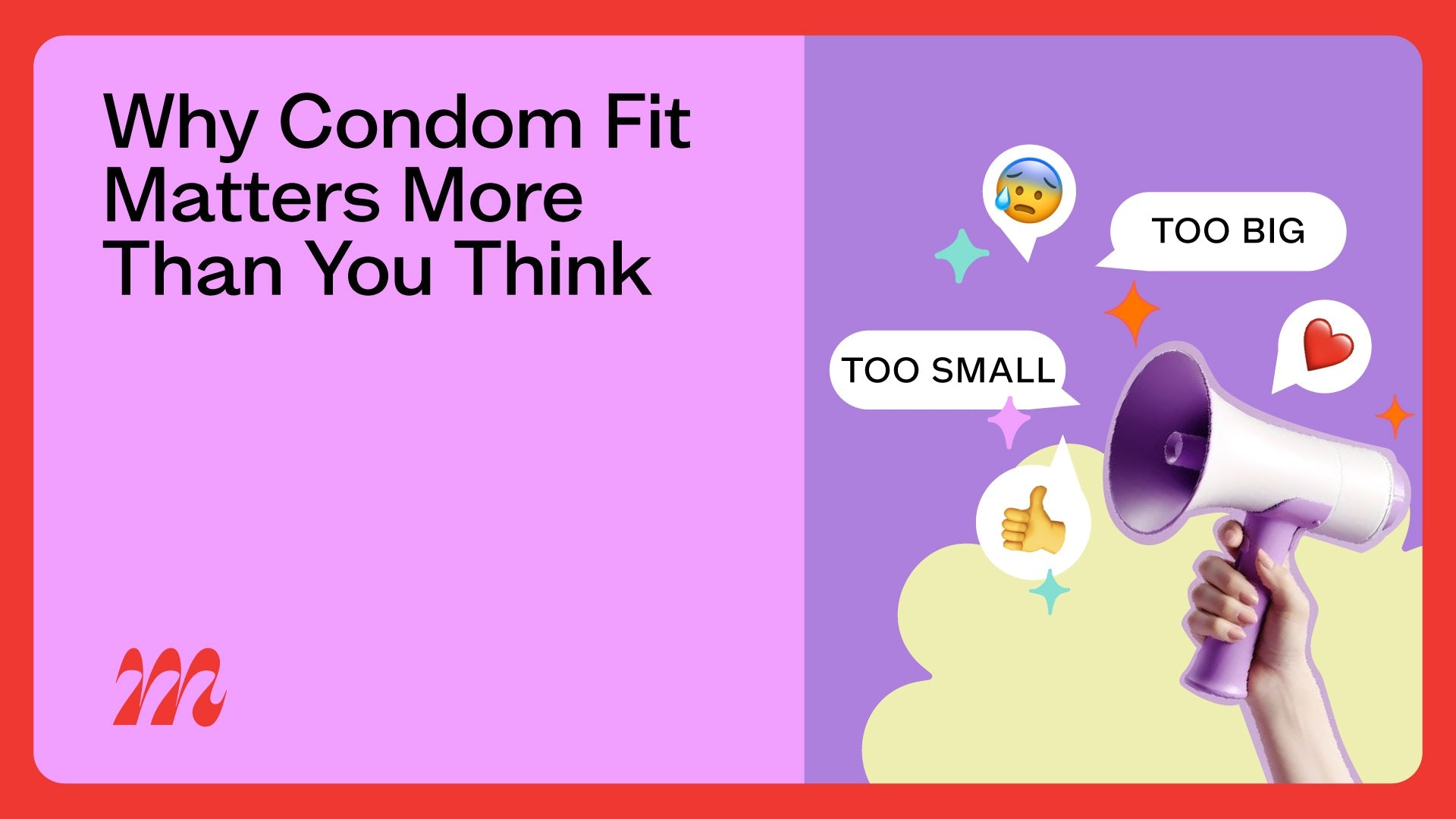 Why Condom Fit Matters More Than You Think