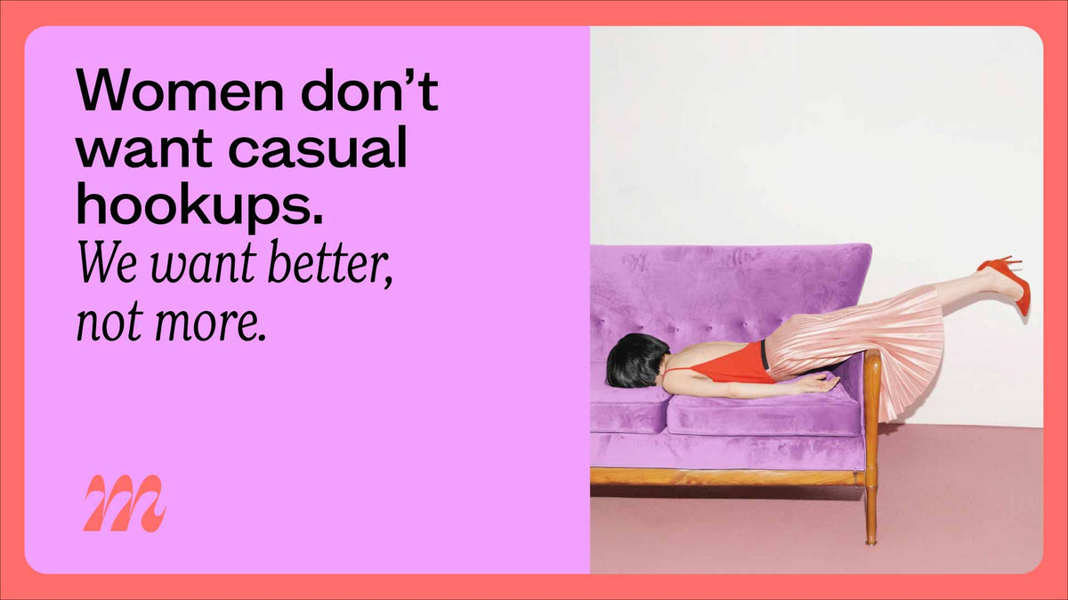 Hookup Culture Fatigue: Why Women Want Better Sex, Not More Sex